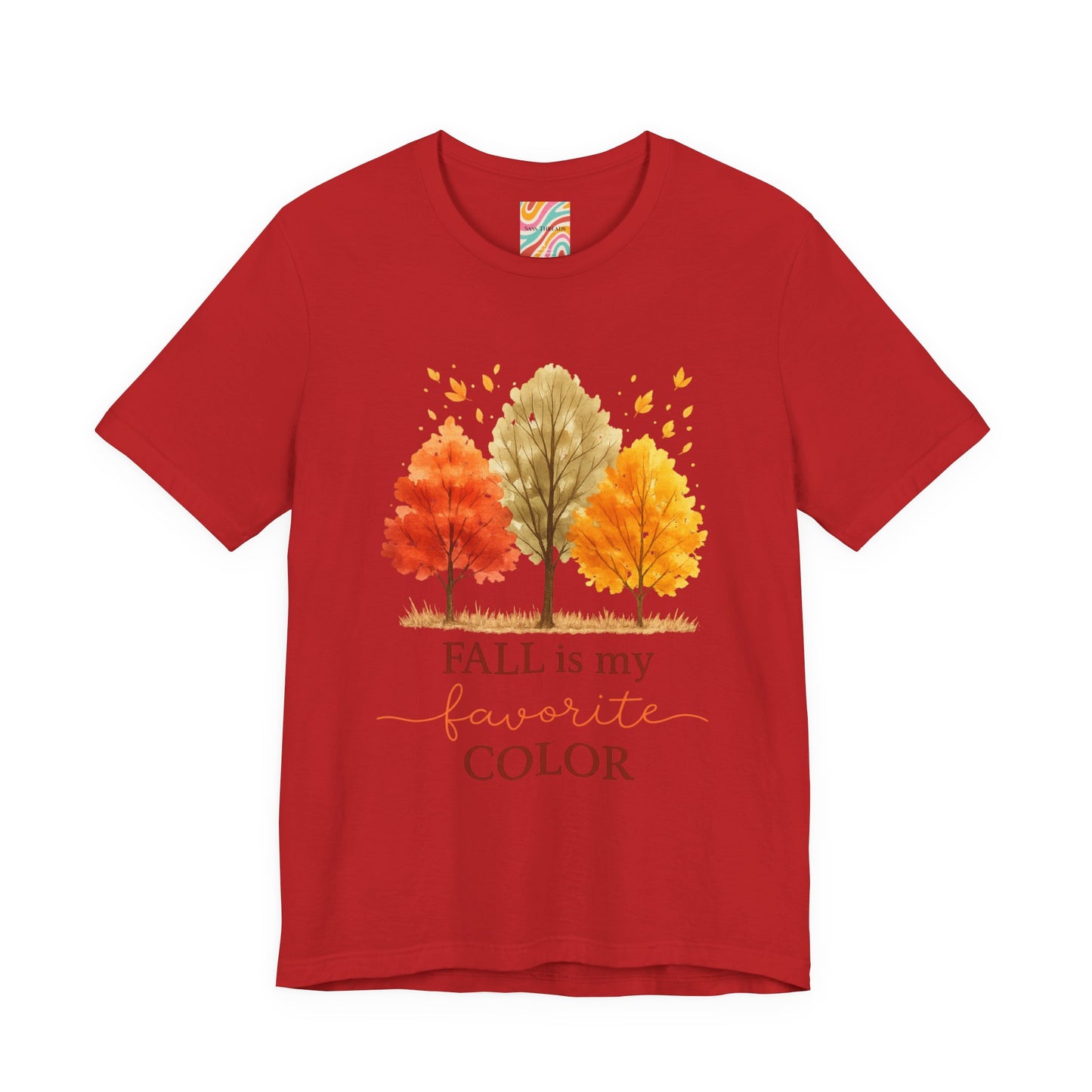 Fall is my favorite color Unisex Jersey Short Sleeve Tee