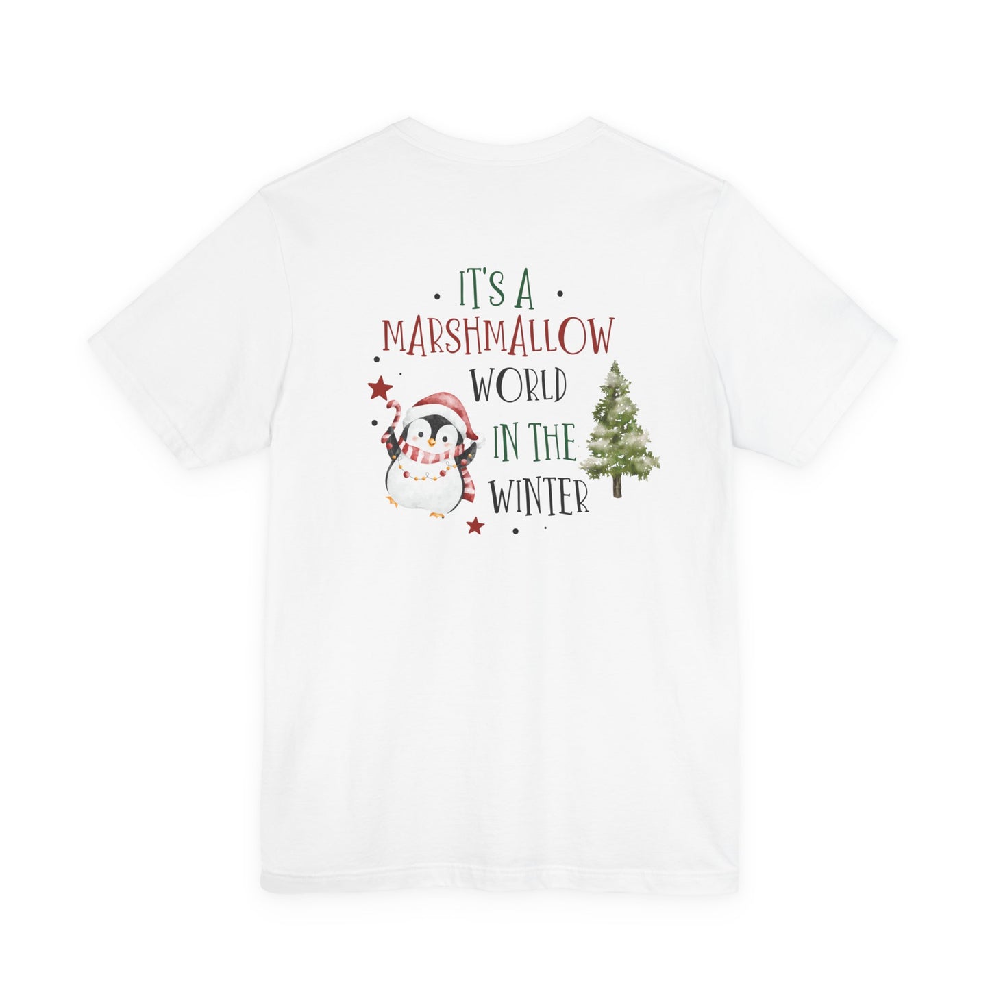 It’s a Marshmallow World in the Winter Tee – Cute Holiday Penguin Shirt