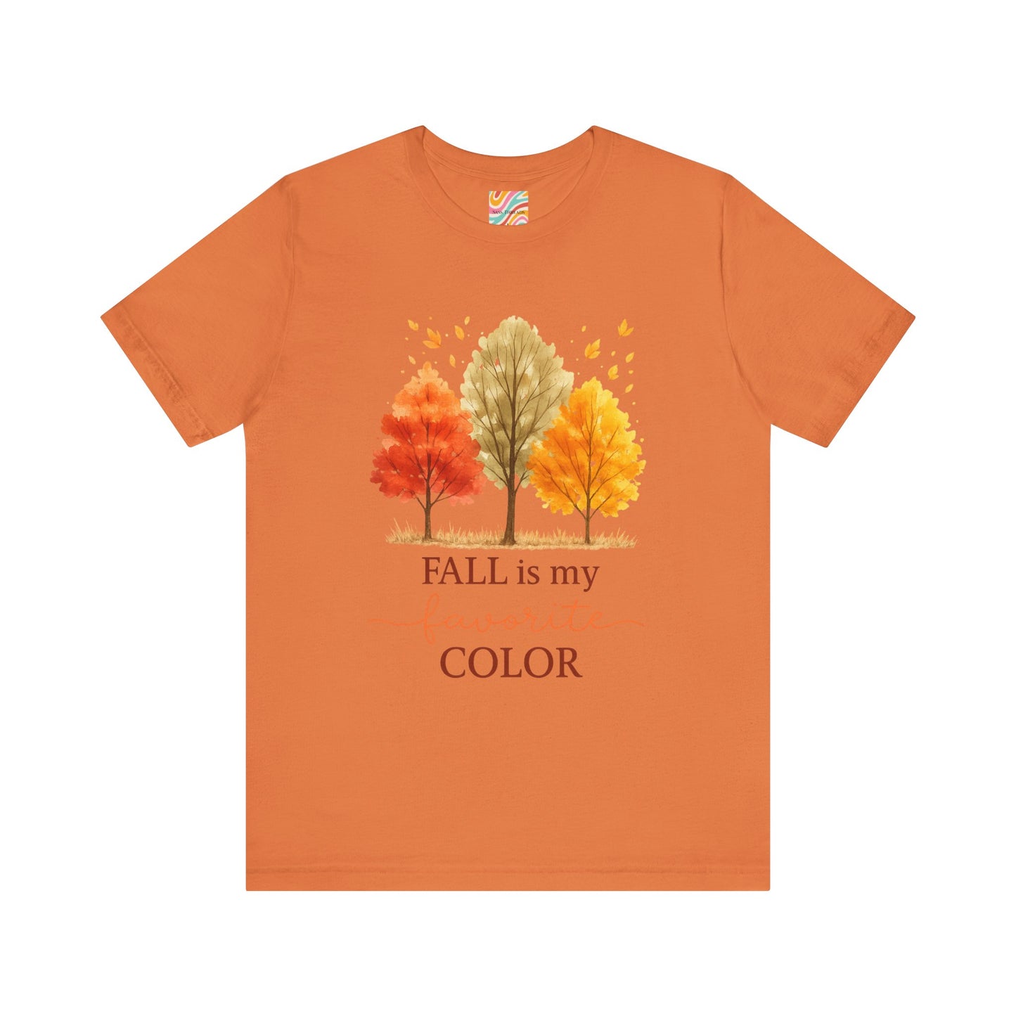 Fall is my favorite color Unisex Jersey Short Sleeve Tee