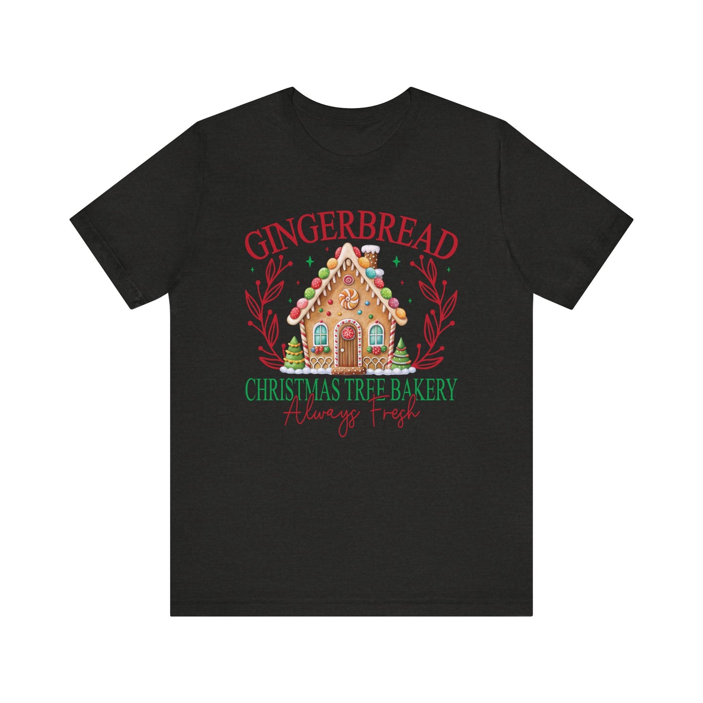 Gingerbread Christmas Tree Bakery Tee – Always Fresh & Full of Cheer!