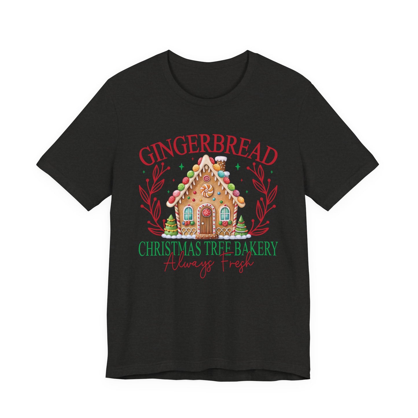 Gingerbread Christmas Tree Bakery Tee – Always Fresh & Full of Cheer!
