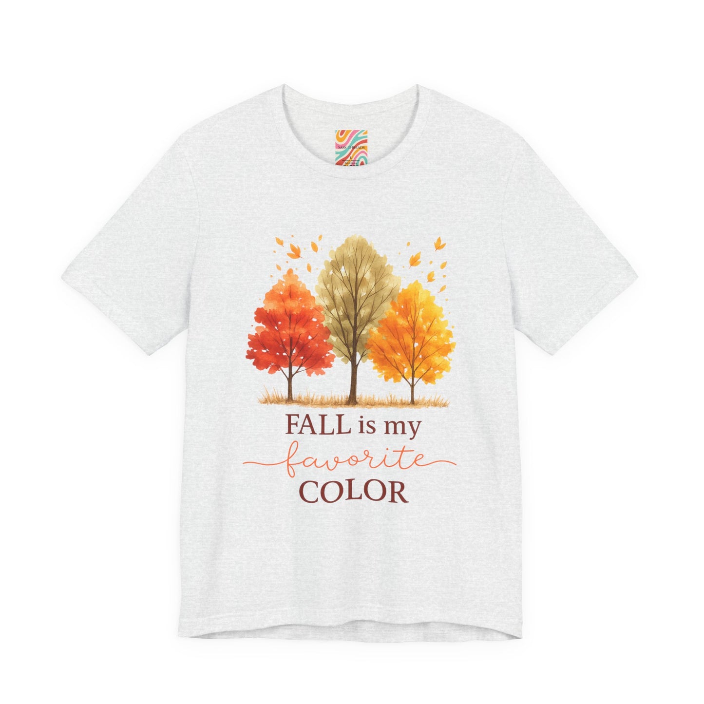 Fall is my favorite color Unisex Jersey Short Sleeve Tee