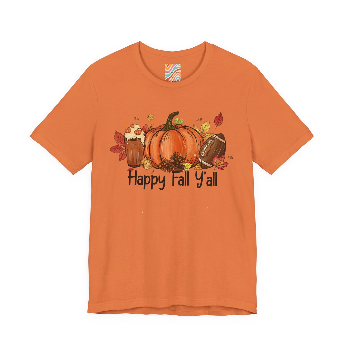 Happy Fall Y'all T shirt