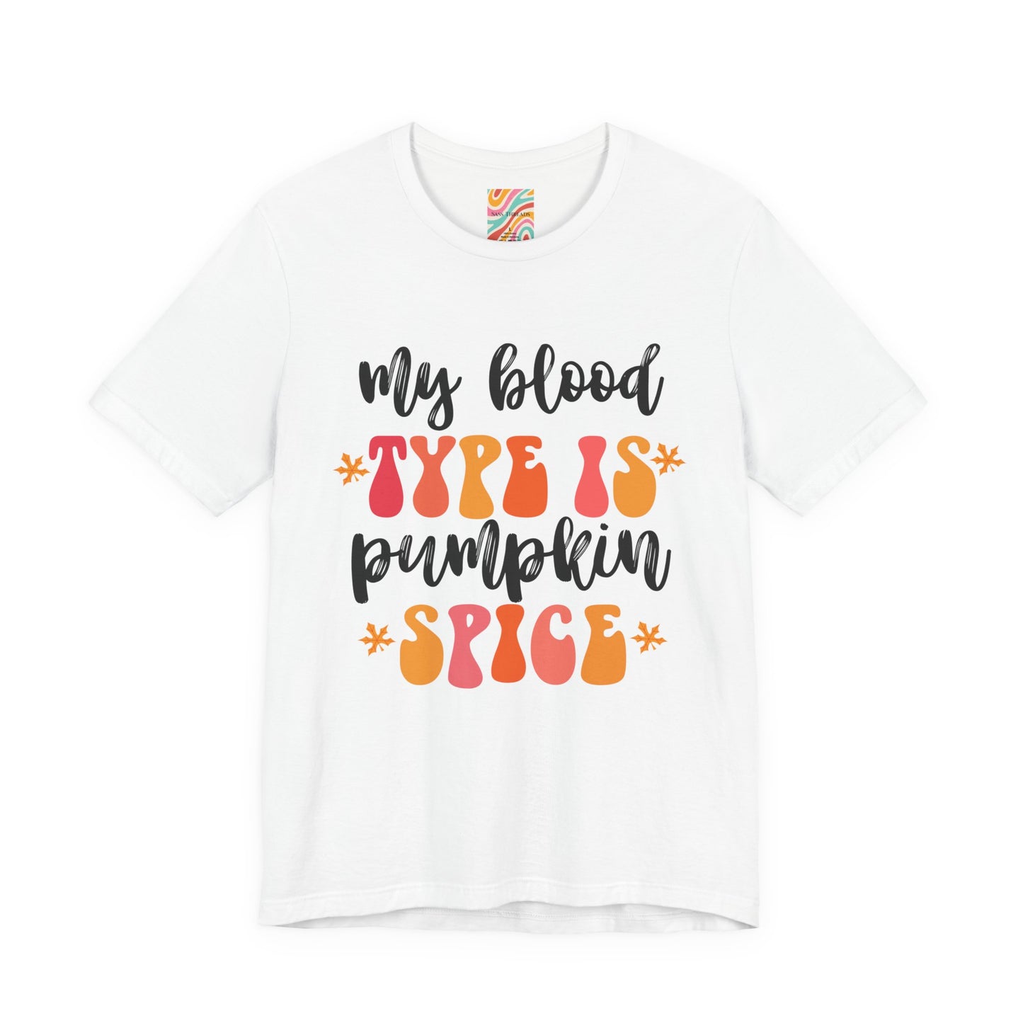 Pumpkin Spice Tee, Fun Fall T-Shirt, Unisex Jersey Short Sleeve Tee, Halloween Apparel