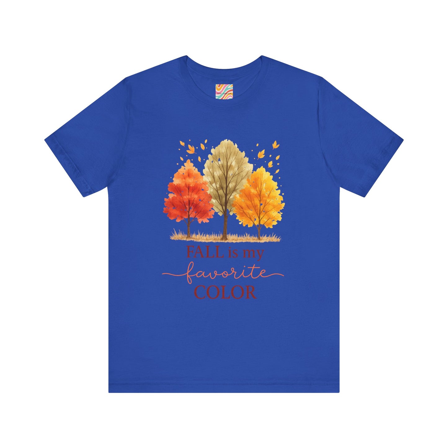 Fall is my favorite color Unisex Jersey Short Sleeve Tee
