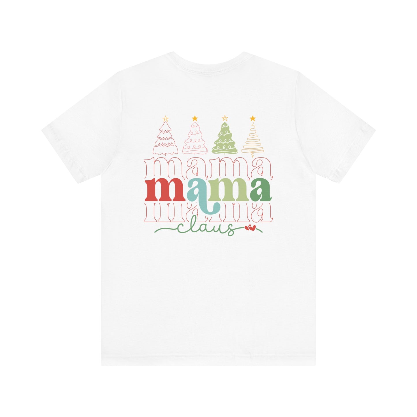 Mama Claus Christmas T-Shirt β Matching Family Holiday Tee π
