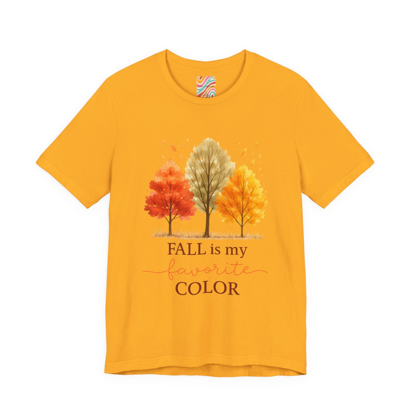 Fall is my favorite color Unisex Jersey Short Sleeve Tee