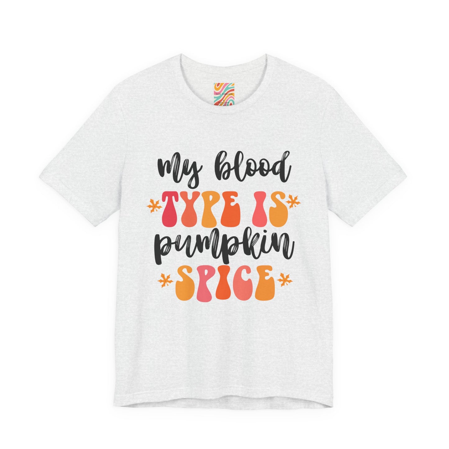 Pumpkin Spice Tee, Fun Fall T-Shirt, Unisex Jersey Short Sleeve Tee, Halloween Apparel