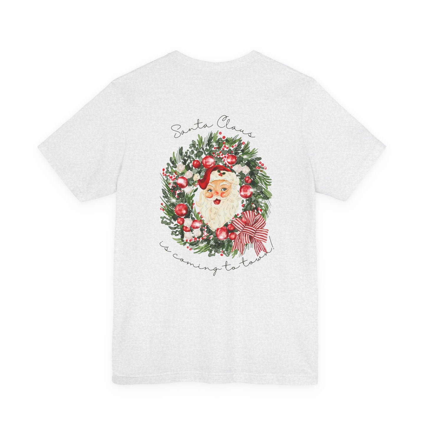 Santa Claus Is Coming To Town Tee – Vintage Wreath Christmas Shirt