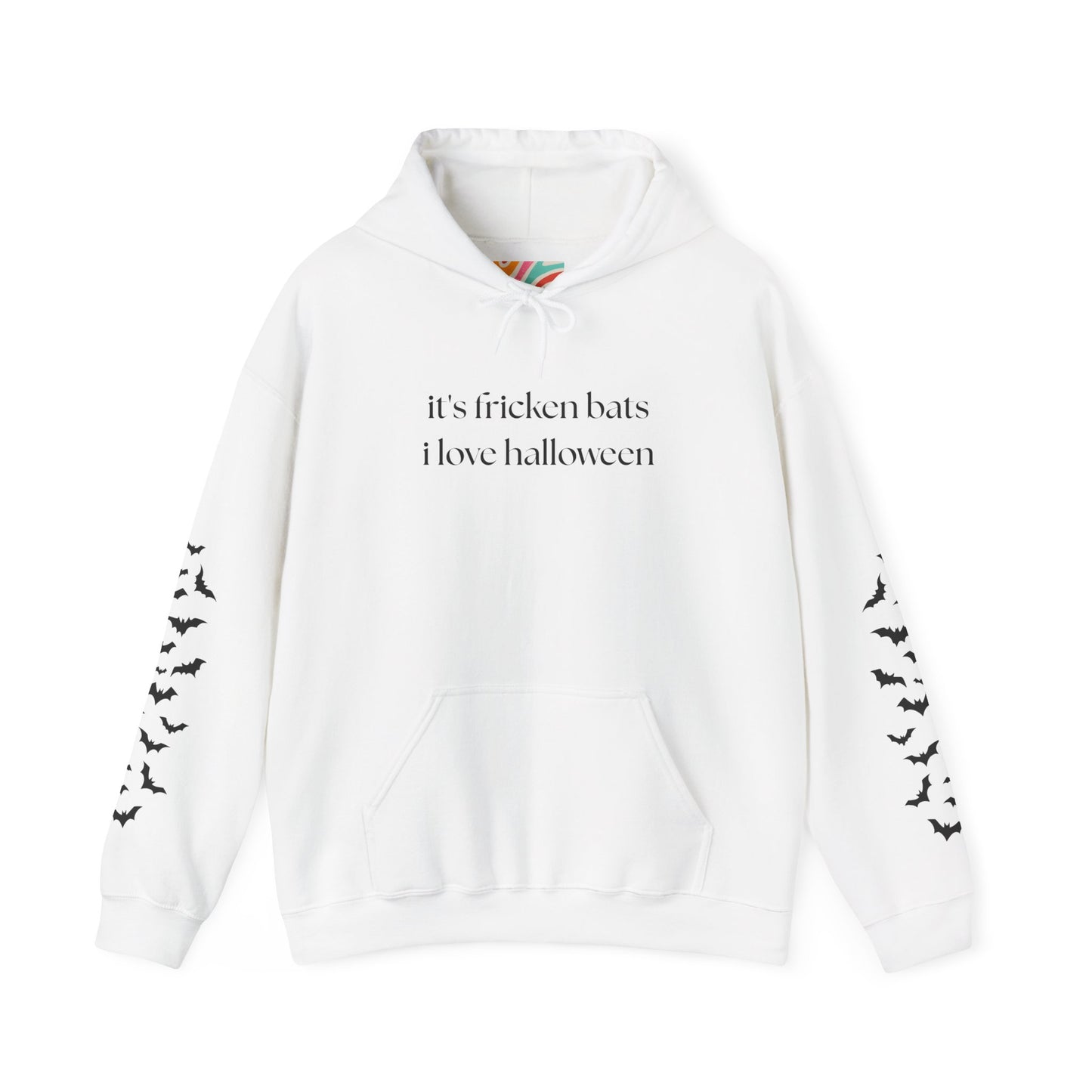 It's freakin Bats Hoodie