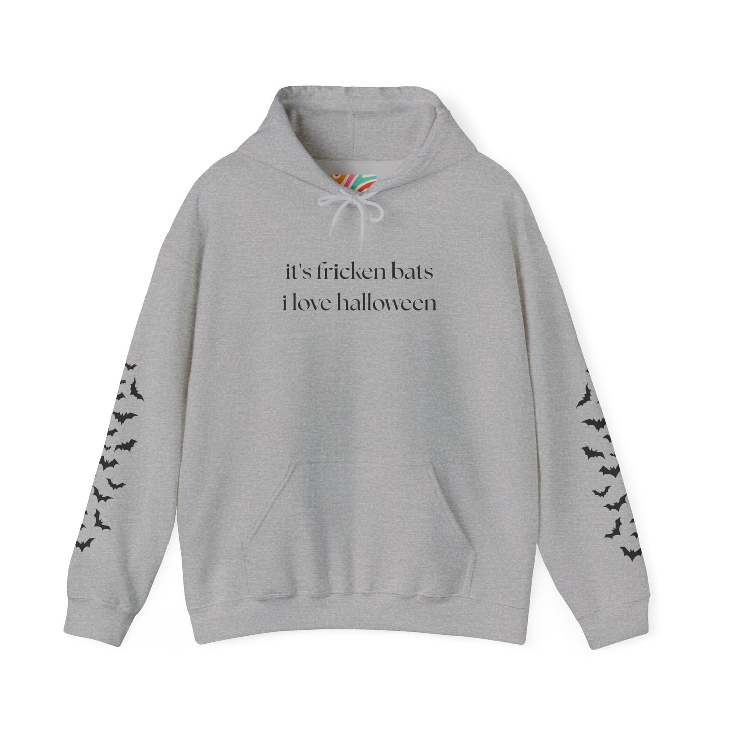 It's freakin Bats Hoodie