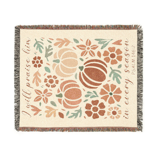 "In Every Season" Woven Throw Blanket – Psalm 145:2 Fall Decor